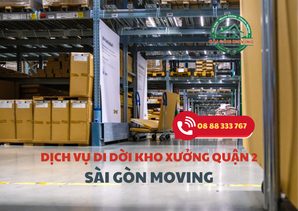 Di dời kho xưởng Quận 2 5 Di doi kho xuong Quan 2