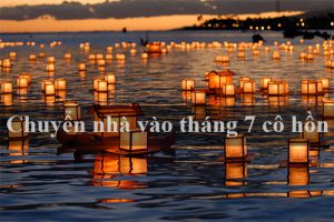 Ngày tốt chuyển nhà tháng 7 năm 2019 giúp gia đình ăn nên làm ra 3 chuyen nha vao thang 7