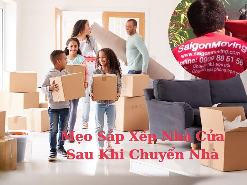 Mẹo Sắp Xếp Nhà Cửa Sau Khi Chuyển Nhà 1 mẹo sắp xếp nhà cửa sau khi chuyển nhà