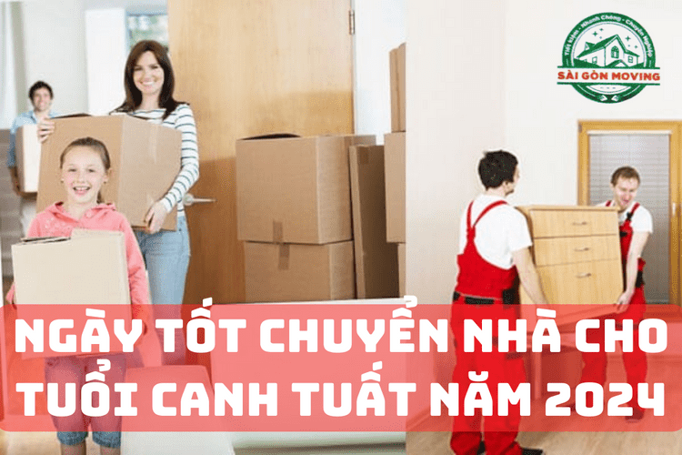 ngày tốt chuyển nhà cho tuổi canh tuất năm 2024